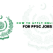 Apply Online for PPSC: Embrace the Power of Technology for Success