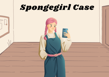 The Impact of Spongegirl Case