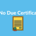 A Comprehensive Guide to No Dues Certificate Format and 15G Form Online