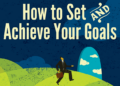 Setting and achieving goals