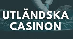 Casinon Online Utforska Utländska Alternativ