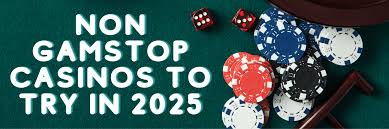 Exploring Non-Gamstop UK Casino Sites A Comprehensive Guide Exploring Non-Gamstop UK Casino Sites A Comprehensive Guide