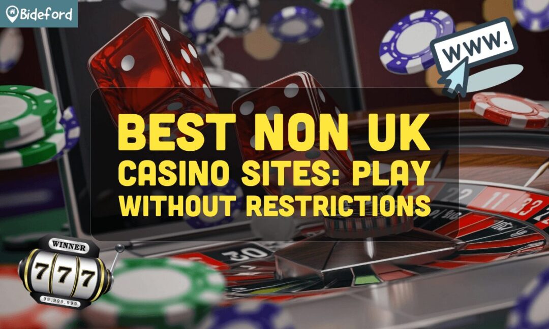 Exploring Non UK Licensed Casinos A New Era of Online Gambling Exploring Non UK Licensed Casinos A New Era of Online Gambling